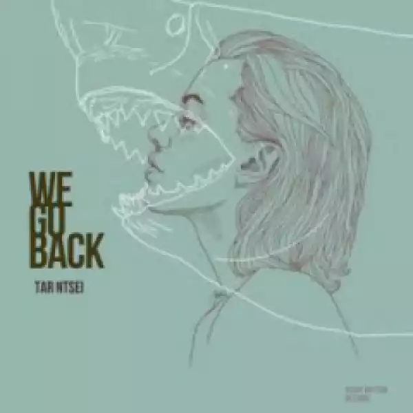 Tar Ntsei - Flash Back (back Side Mix)